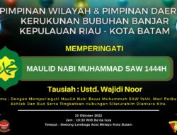 Keluarga Besar KBB Batam Bersama KBB Kepri Mengadakan Kegiatan Memperingati Maulid Nabi Muhammad SAW 1444 H