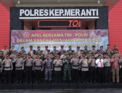 Jaga Kamtibmas, TNI-POLRI Gelar Apel Bersama