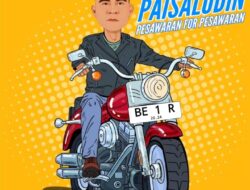Paisaludin Maju Jadi Cabup Pesawaran Dukungan Terus Mengalir
