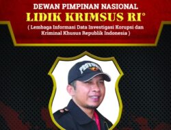 Ketua Umum LIDIK KRIMSUS RI: Langkah Komjak Perlu diapresiasi dan Siap Mendukung Tanpa Ragu