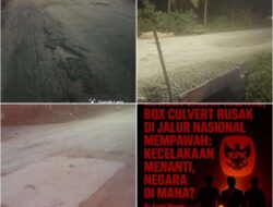 Marka Jalan Hilang,Box Culvert Rusak di Jalur Nasional Mempawah : Kecelakaan Menanti,Negara di Mana?