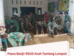Lumpur 40 Cm Kubur Fasilitas RSUD Tamiang, TNI Kerahkan Kekuatan Penuh